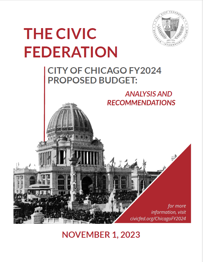 City of Chicago FY2024 Proposed Budget Analysis and Civic Federation